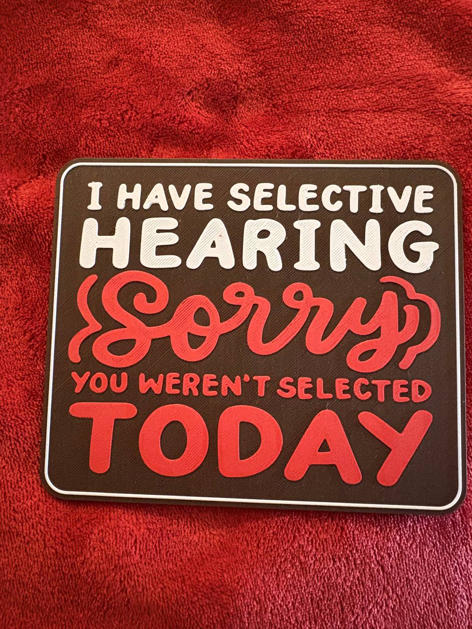 Funny 3D Printed Sign with Display Stand